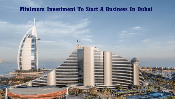 Investment To Start A Business In Dubai